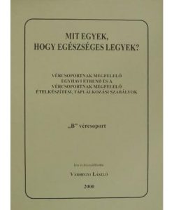 Könyv: mit egyek... "o" vércsoport 1 db