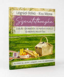 szeretetkonyha család gyermekek egymásra figyelés 60 mentes recepttel (készlet kisöprés)