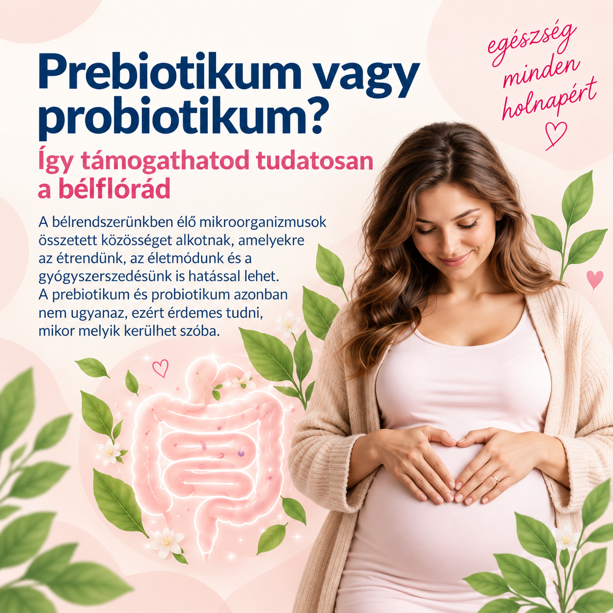 mobil prebiotikum vagy probiotikum